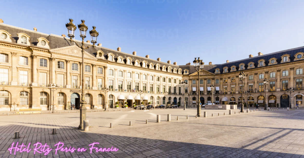 Hotel Ritz Paris en Francia